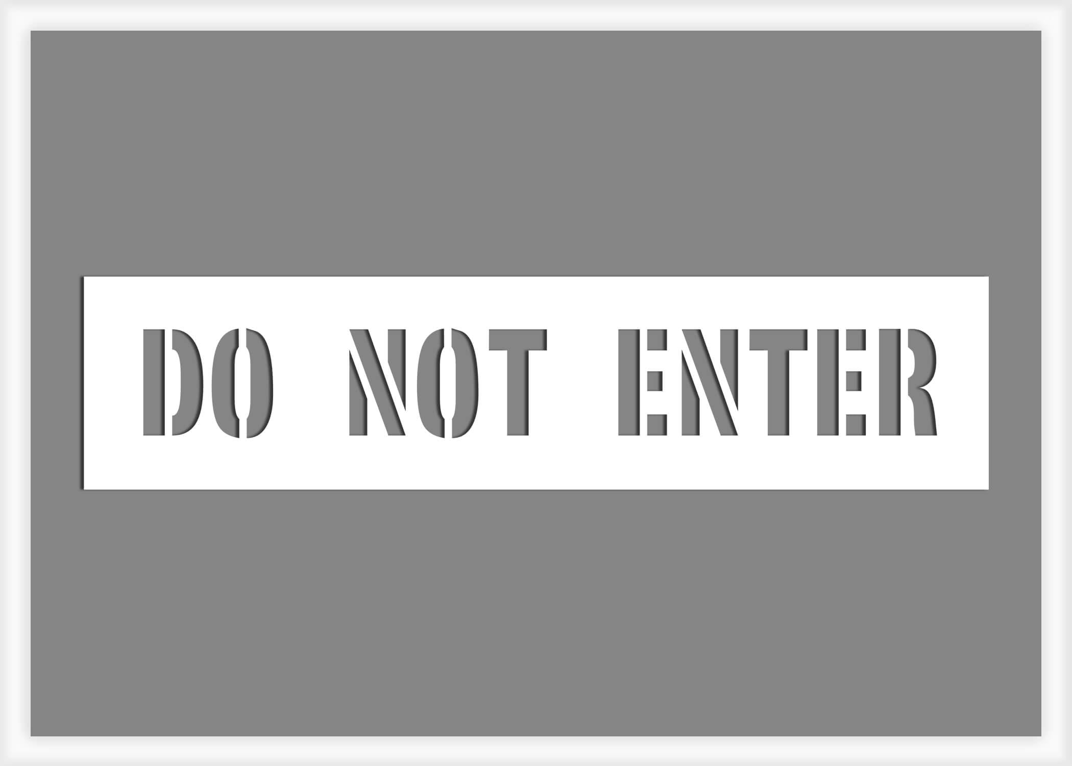 Do Not Enter Stencil | Parking Lot Stencils | Stencils Online